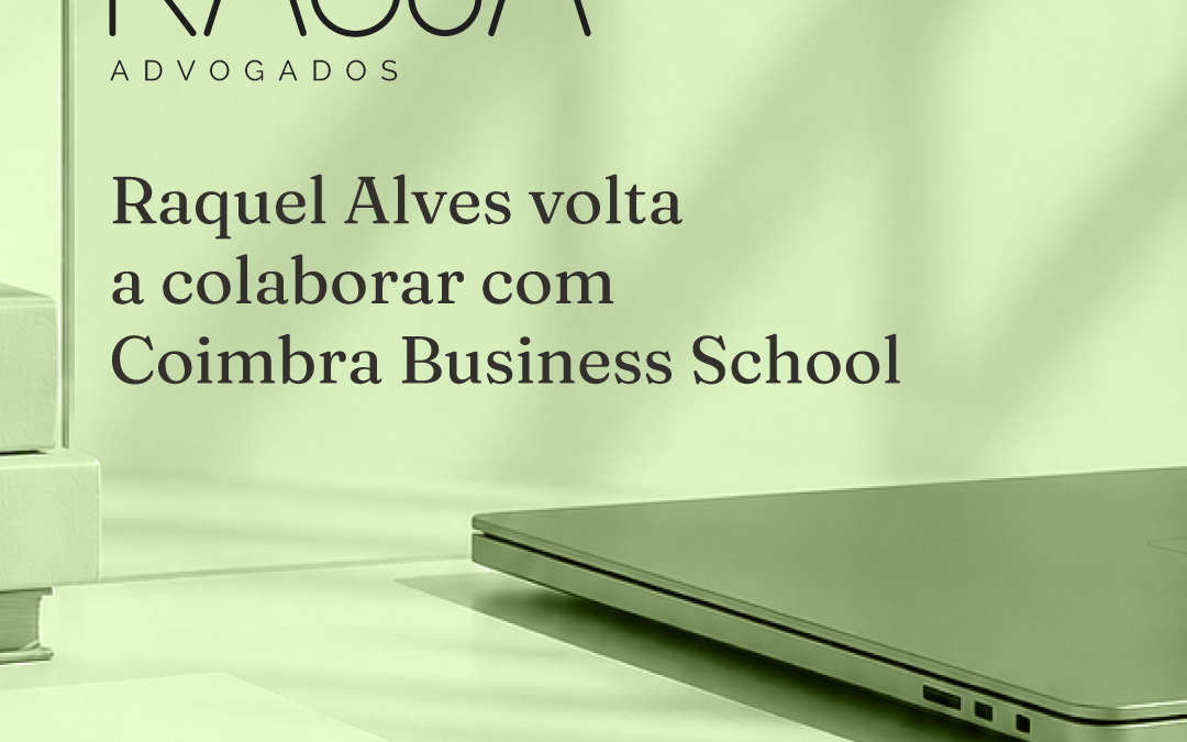 Raquel Alves volta a colaborar com Coimbra Business School